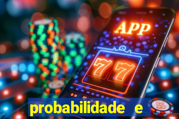 probabilidade e estatistica jogos de futebol